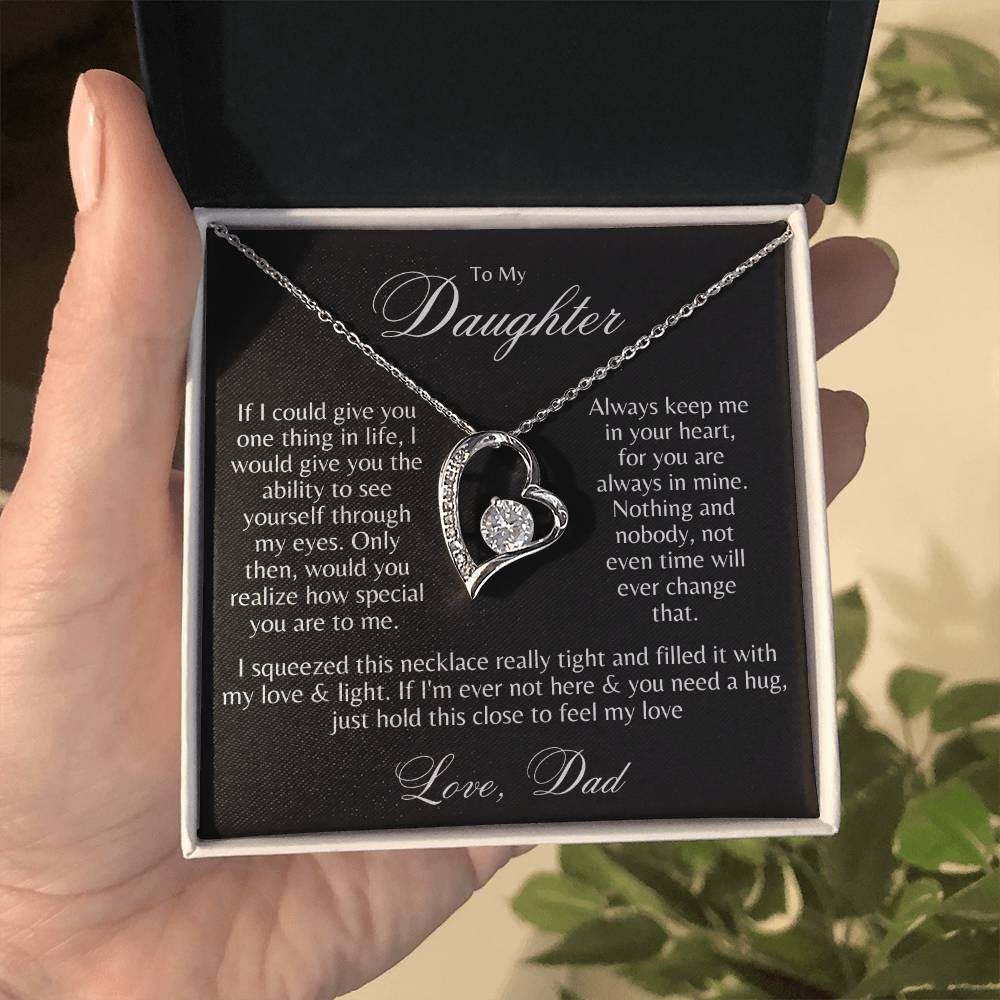 To My Daughter, Through My Eyes, Forever Love Necklace