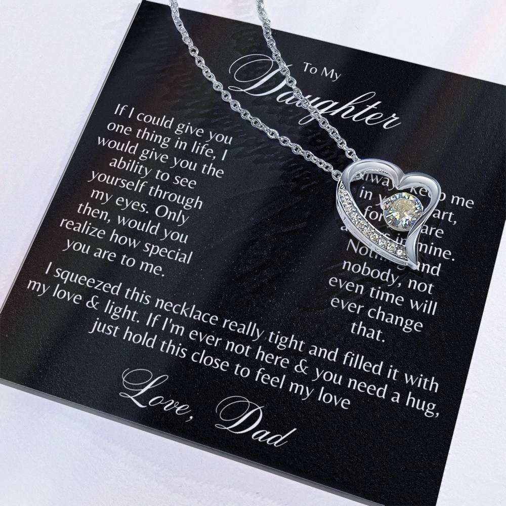 To My Daughter, Through My Eyes, Forever Love Necklace