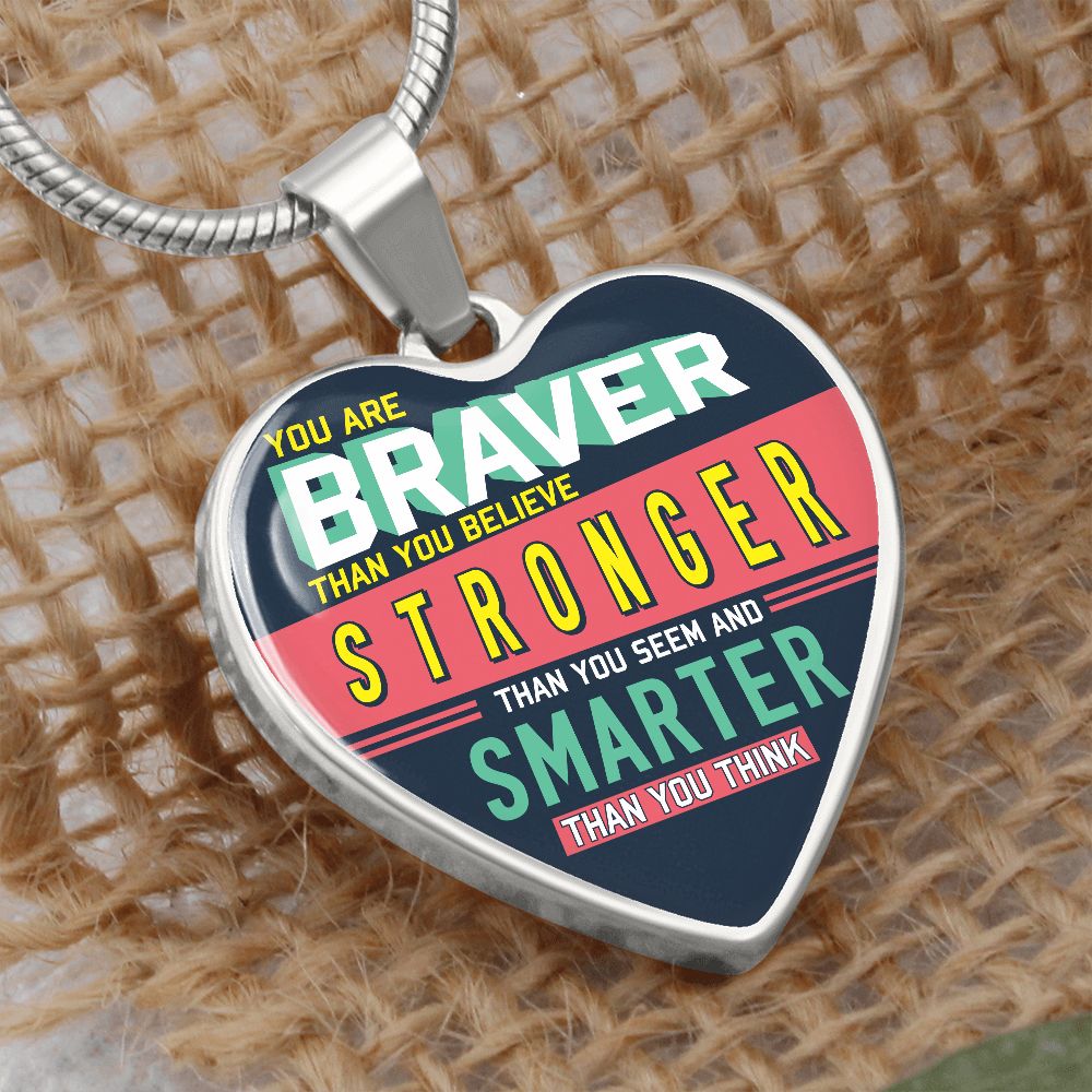 Brave Strong Smart | Heart Pendant
