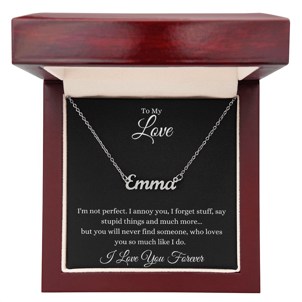 To My Love | I Annoy You | Name Necklace