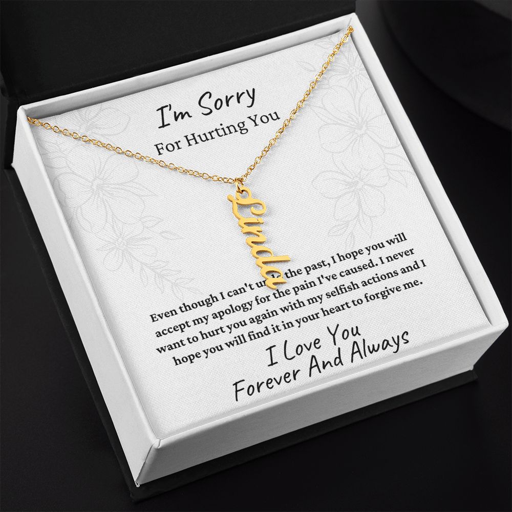 I'm Sorry | Vertical Name Necklace