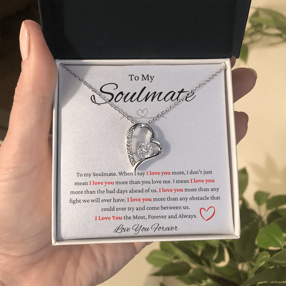 To My Soulmate I Love You Forever Love Necklace