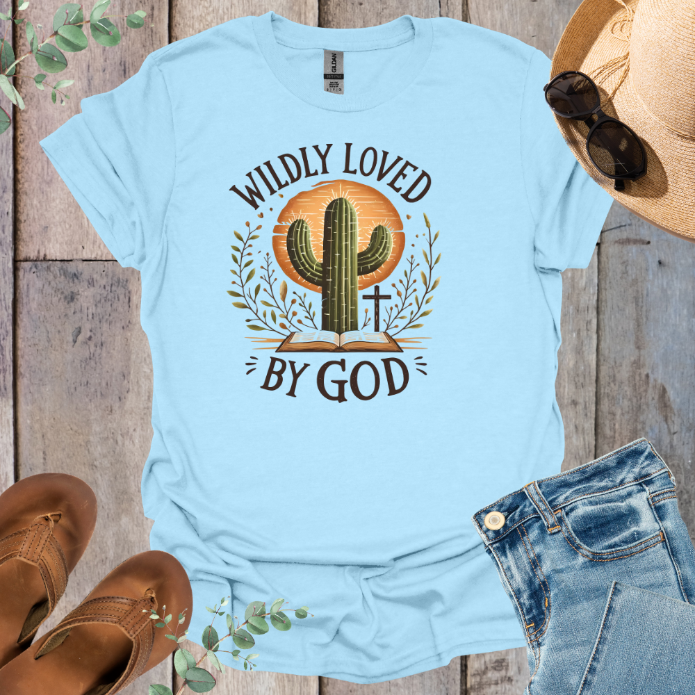 Wildly Loved T-Shirt