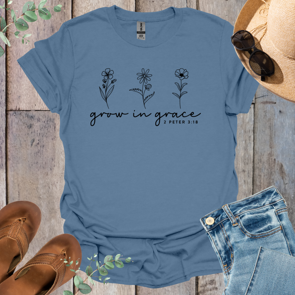 Grow in Grace T-Shirt