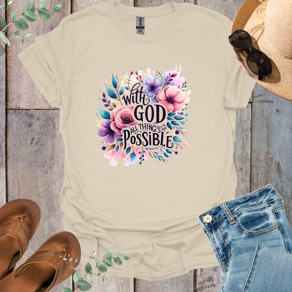 All Things Possible Floral T-Shirt