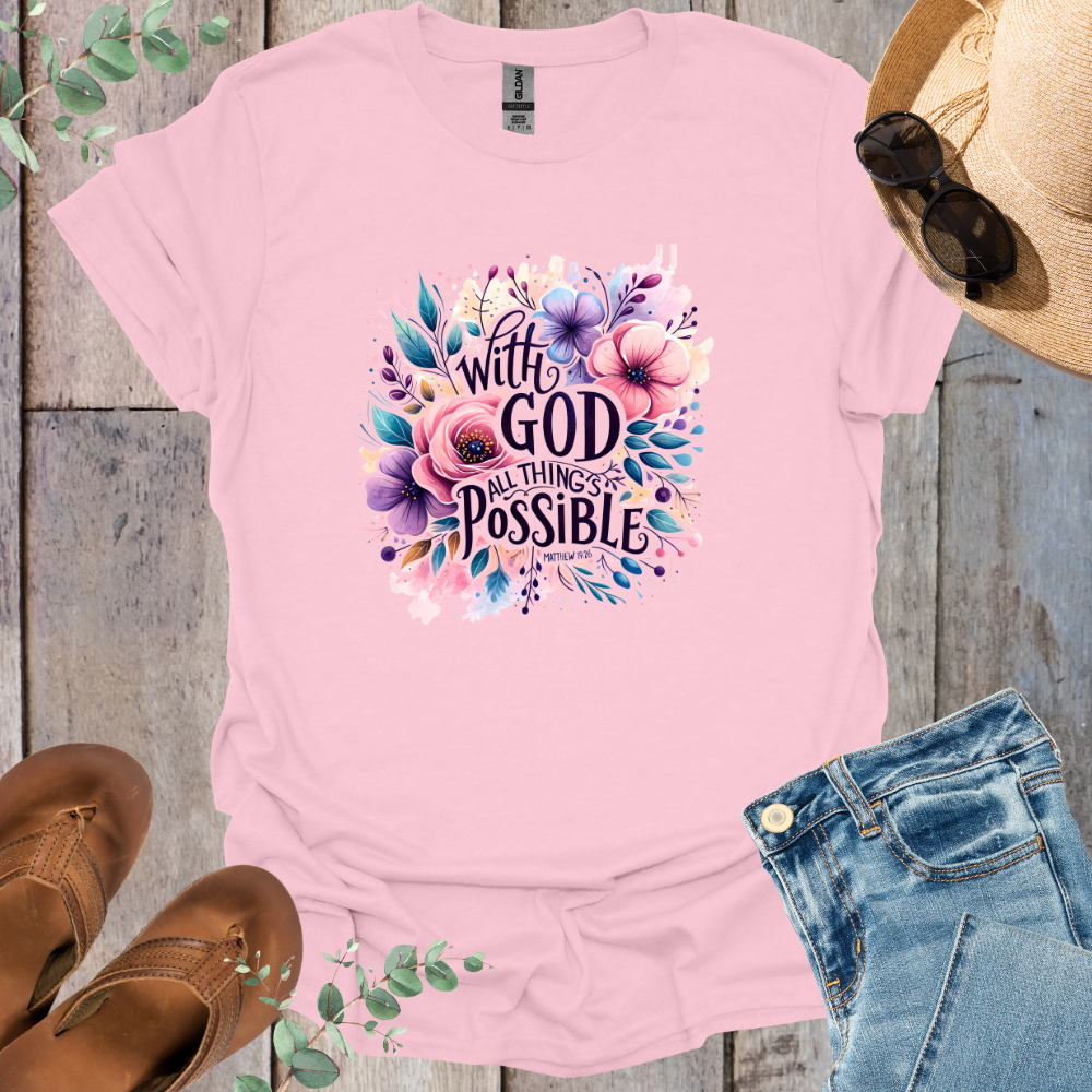 All Things Possible Floral T-Shirt