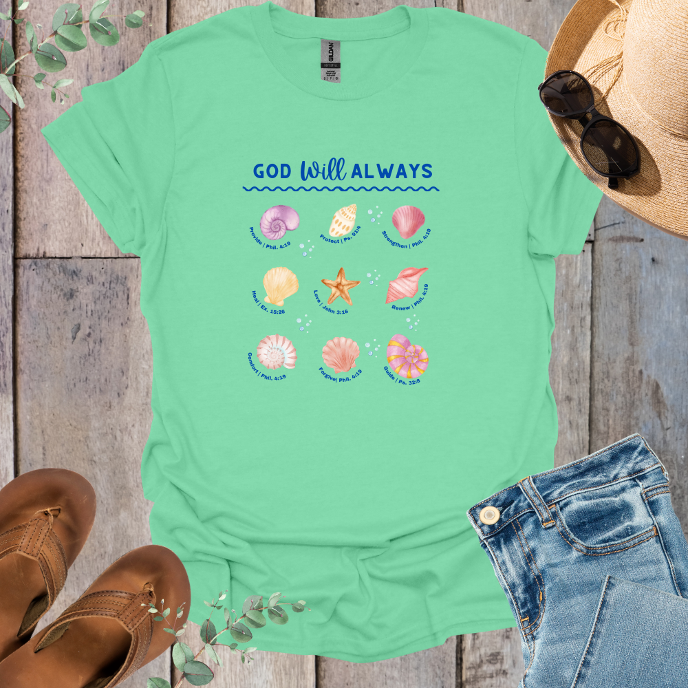 God Will Always Sea Shells  T-Shirt