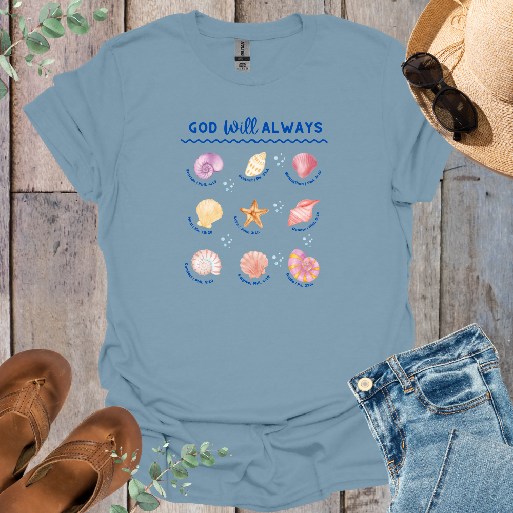 God Will Always Sea Shells  T-Shirt