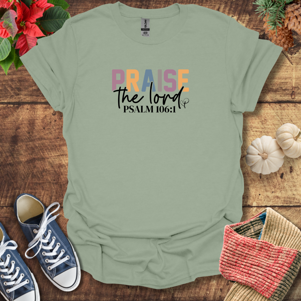 Praise The Lord T-Shirt