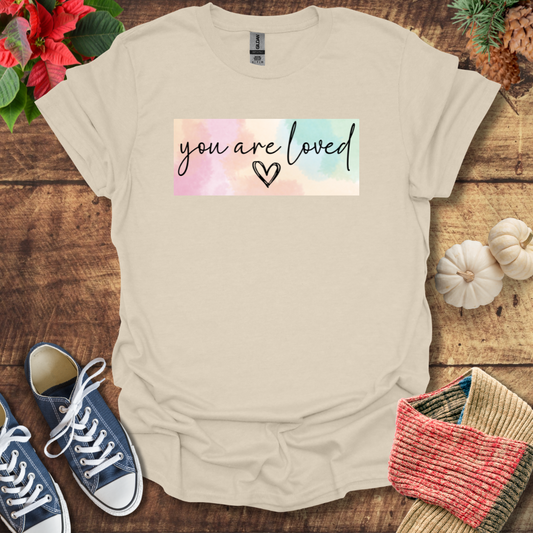 You Are Loved Watercolor T-Shirt