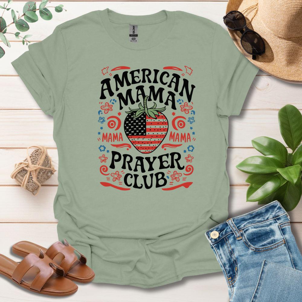 American Mama Prayer Club T-Shirt