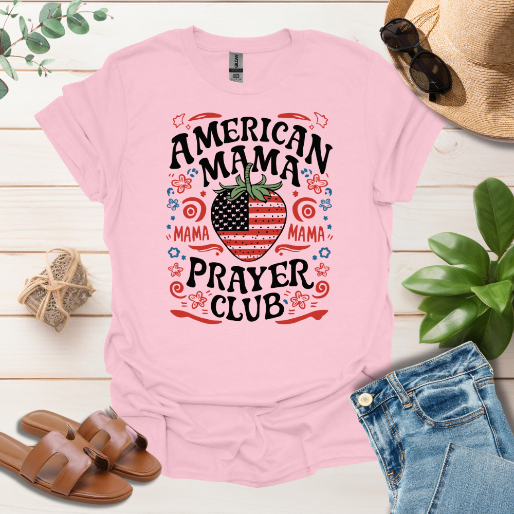 American Mama Prayer Club T-Shirt