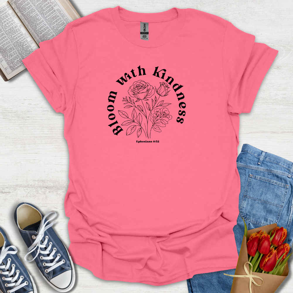 Bloom With Kindness T-Shirt