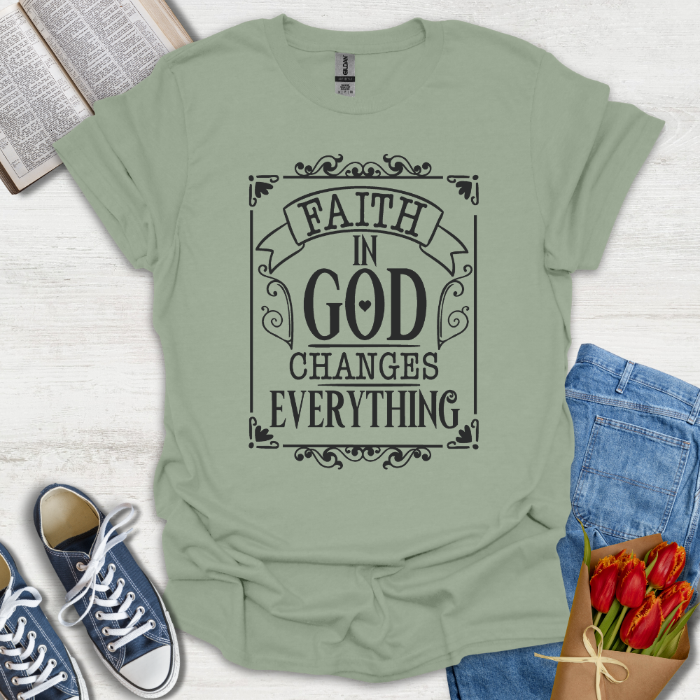 Faith In God T-Shirt