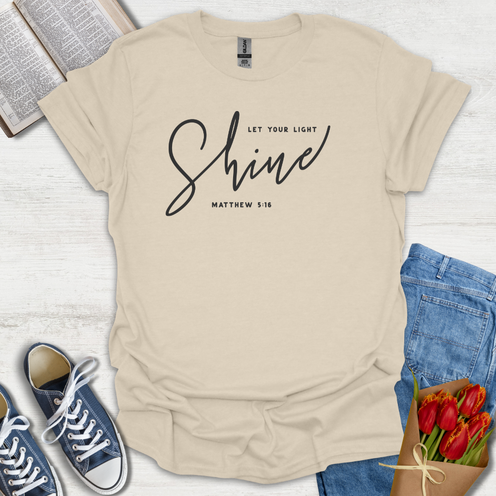 Shine Light  T-Shirt