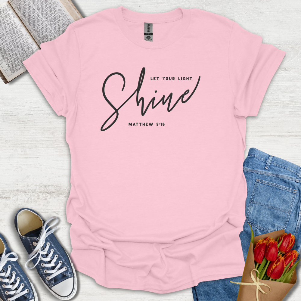 Shine Light  T-Shirt