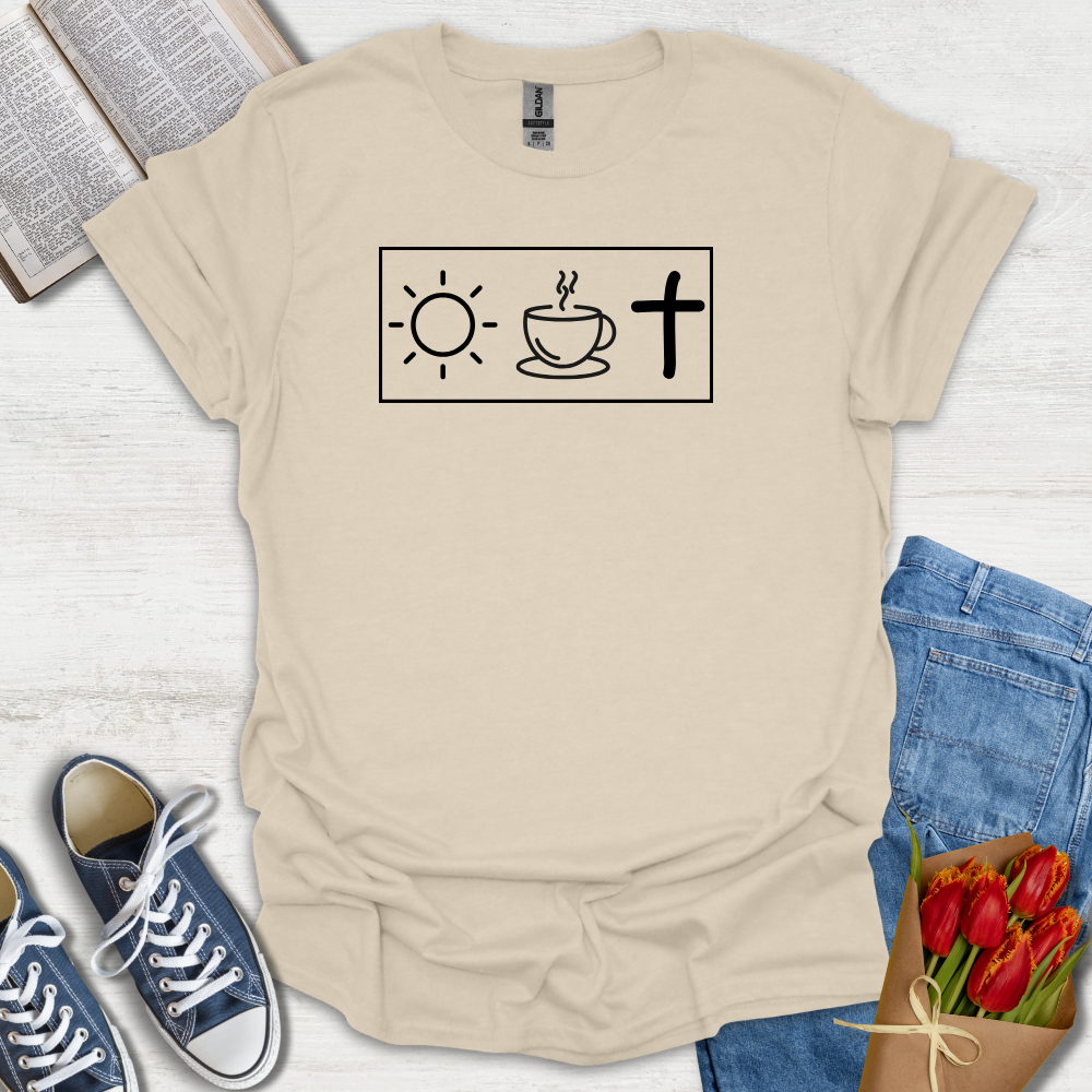 Sunshine Coffee and Faith T-Shirt