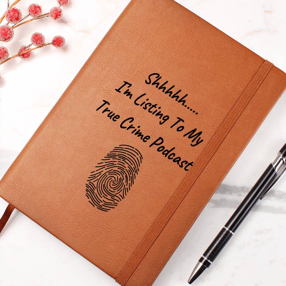 True Crime Journal Gift | Listing To My True Crime Podcast | Leather Journal