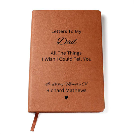 Letters To My Dad, Memorial Journal, Reflection Notebook