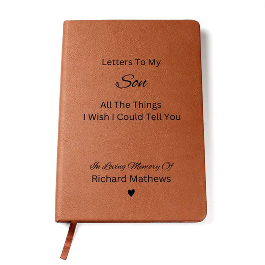 Letters To My Son, Memorial Journal, Reflection Notebook