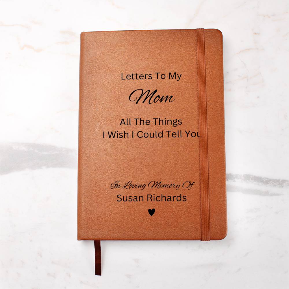 Letters To My Mom, Memorial Journal, Reflection Notebook