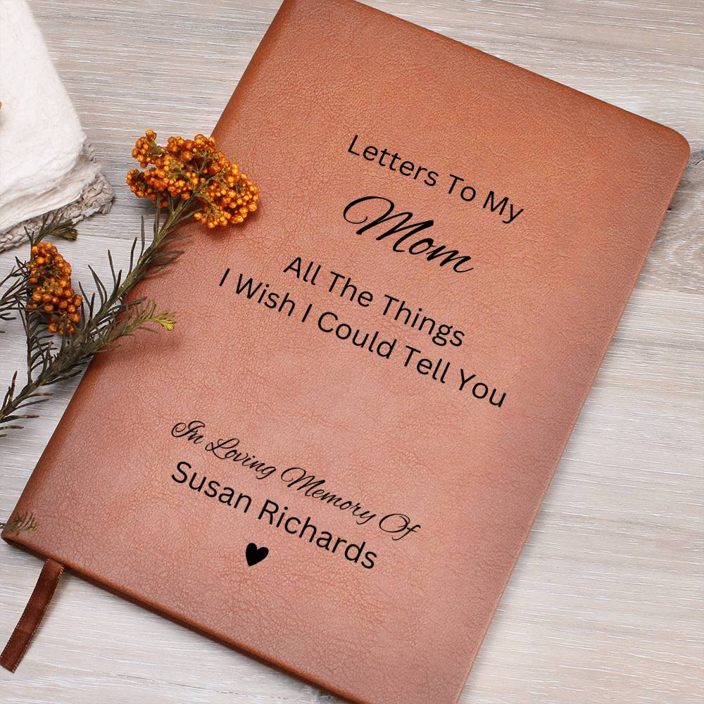 Letters To My Mom, Memorial Journal, Reflection Notebook