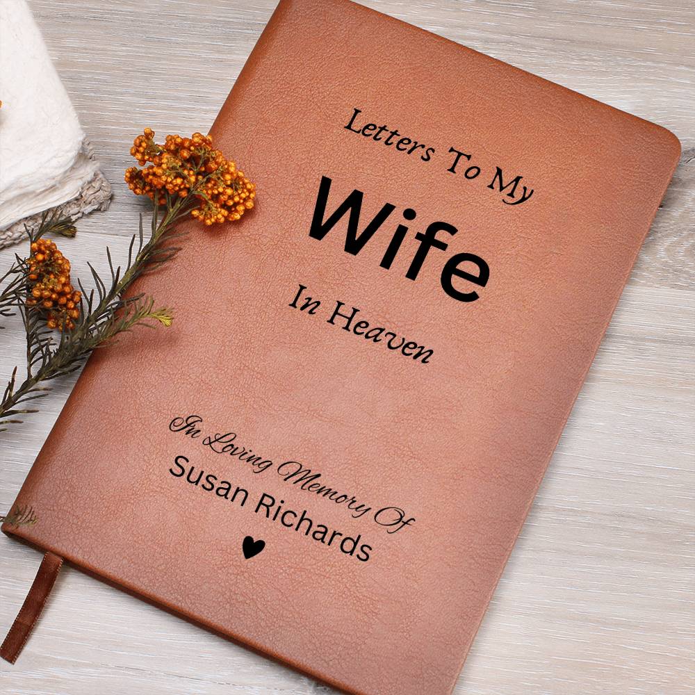 Letters To My Wife In Heaven Journal, Memorial Notebook, Memorial Gift