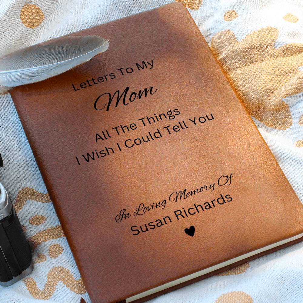 Letters To My Mom, Memorial Journal, Reflection Notebook