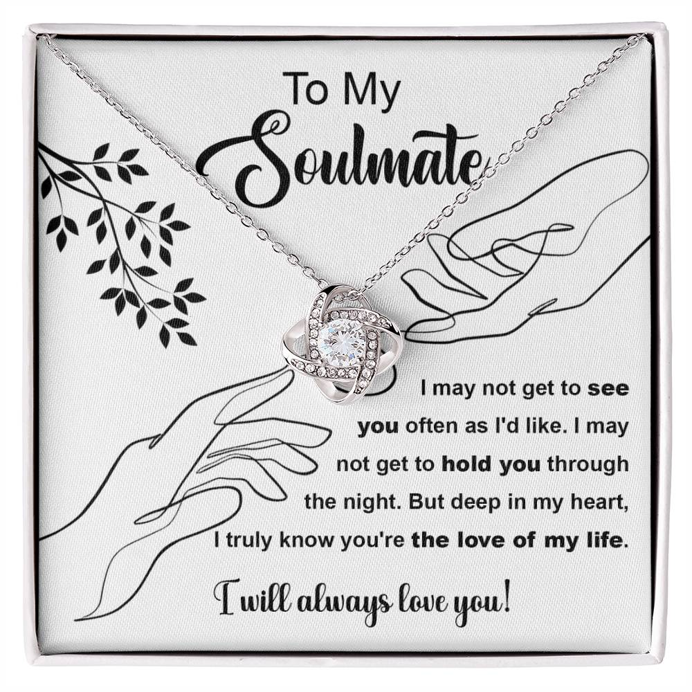 To My Soulmate | Flowers and Hands | Love Knot Necklace