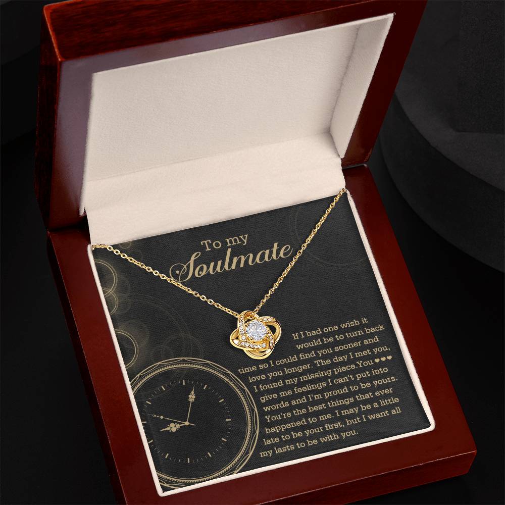 To My Soulmate | Turn Back Time | Love Knot Necklace