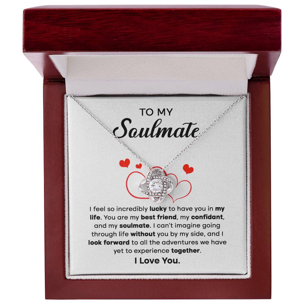 To My Soulmate | I Feel Lucky | Love Knot Necklace