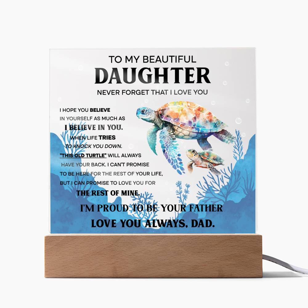 Beautiful Daughter Turtle | Acrylic Plaque Keepsake
