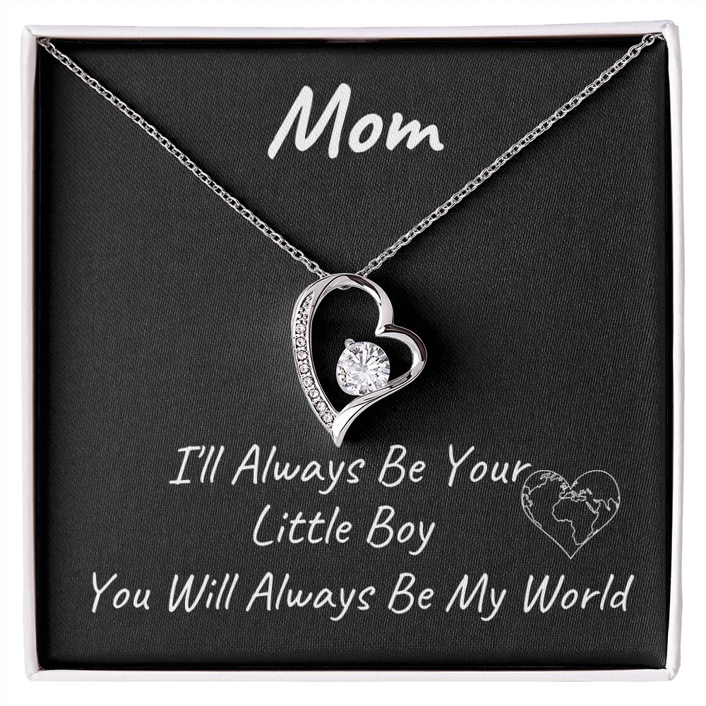 You Will Always Be My World | Forever Love Necklace | Mothers Day Gift