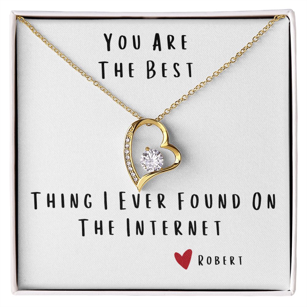 Best Thing On The Internet | Forever Love Necklace | Anniversary Birthday Day Gift