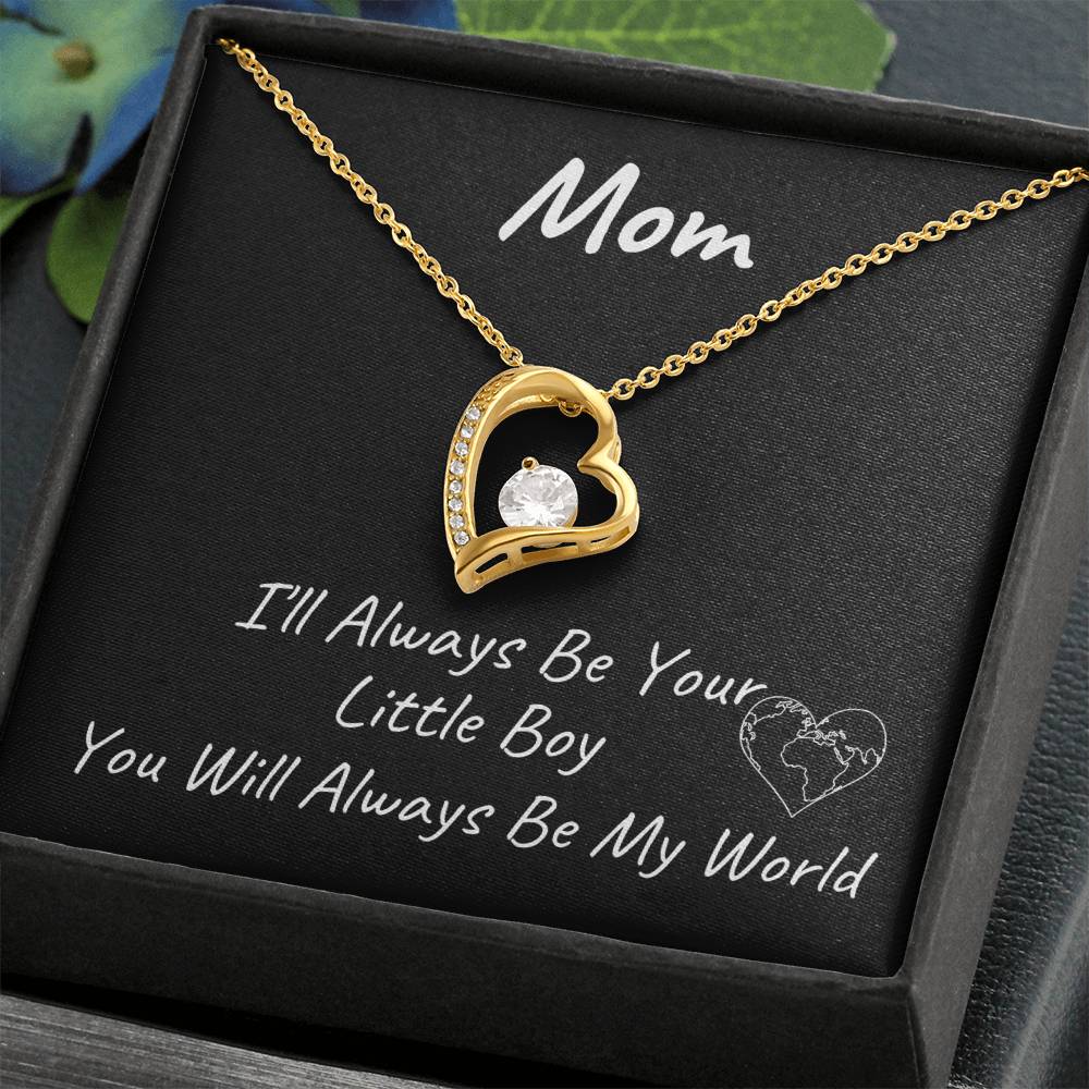 You Will Always Be My World | Forever Love Necklace | Mothers Day Gift