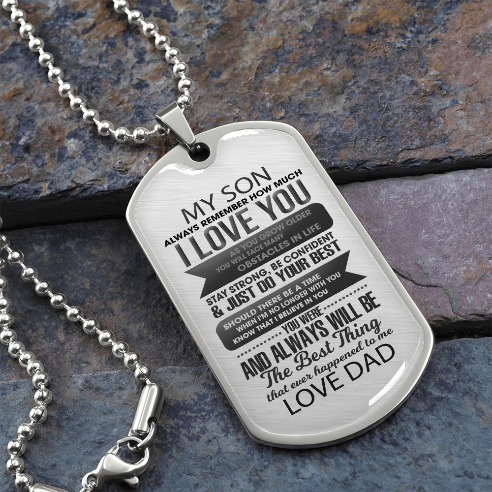 To My Son I Love You Dad | Military Dog Tag | Engraved