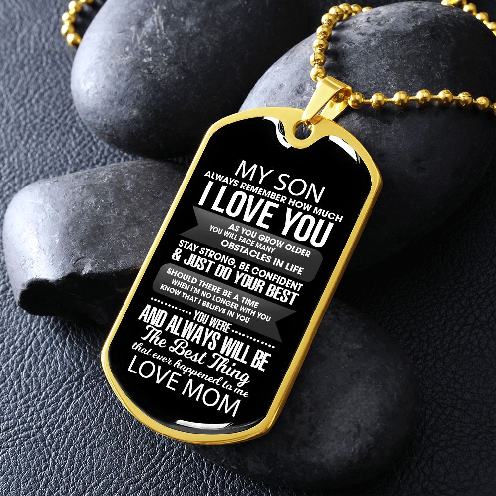 My Son I Love You Mom | Military Dog Tag | Non Engraved