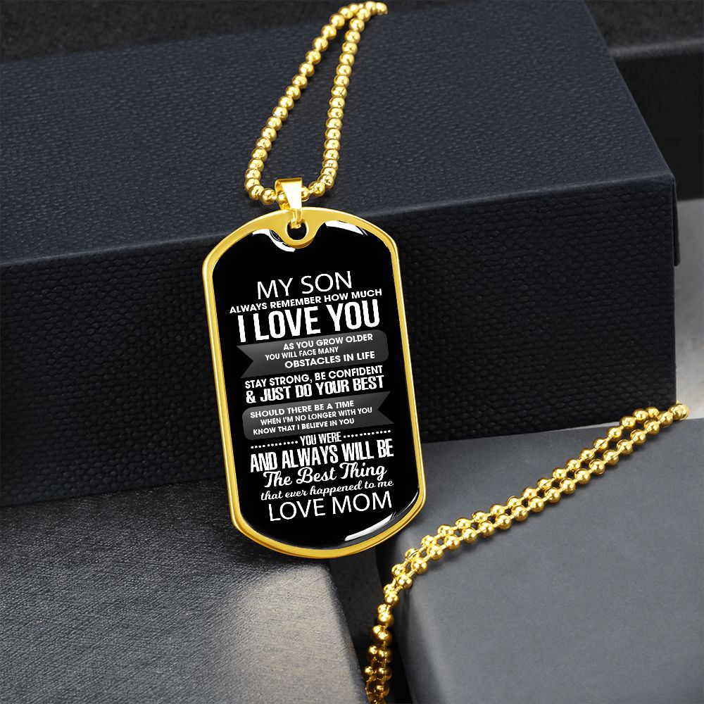 My Son I Love You Mom | Military Dog Tag | Non Engraved
