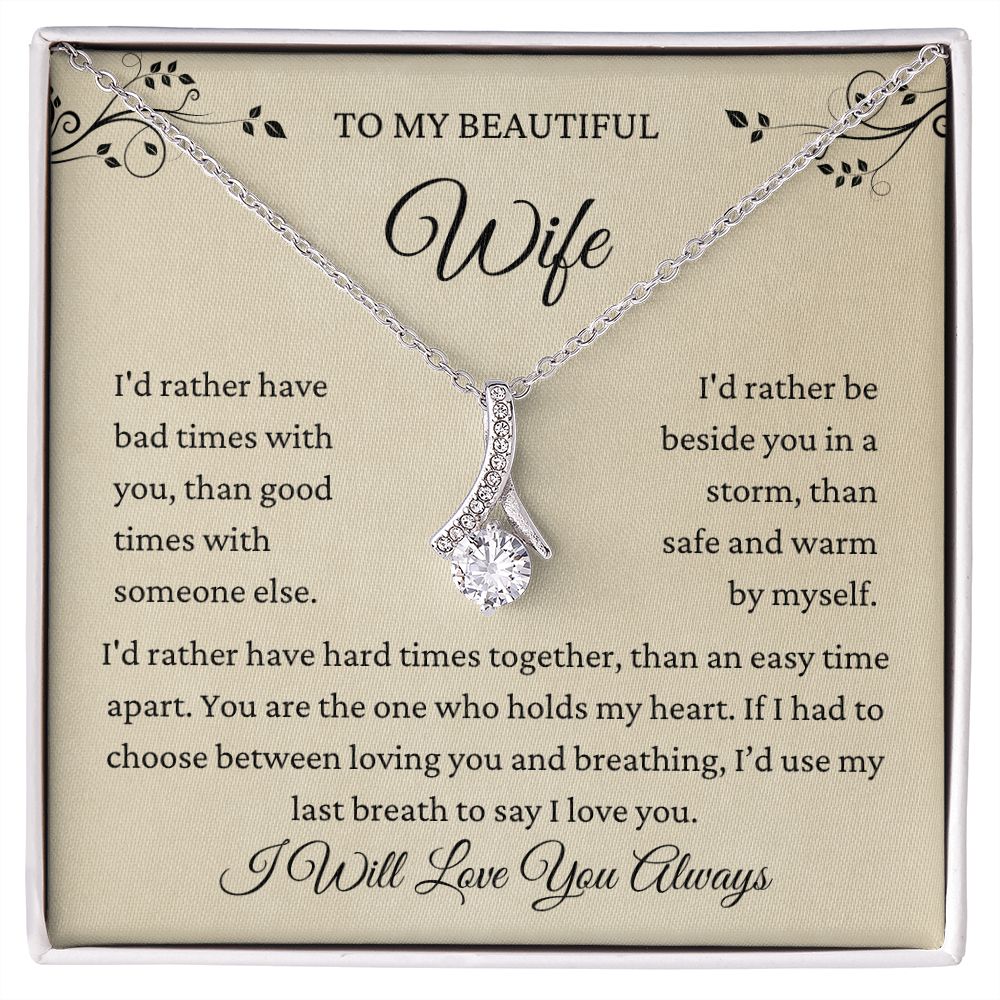 To My Wife Soulmate | I'd Rather | Alluring Beauty Necklace