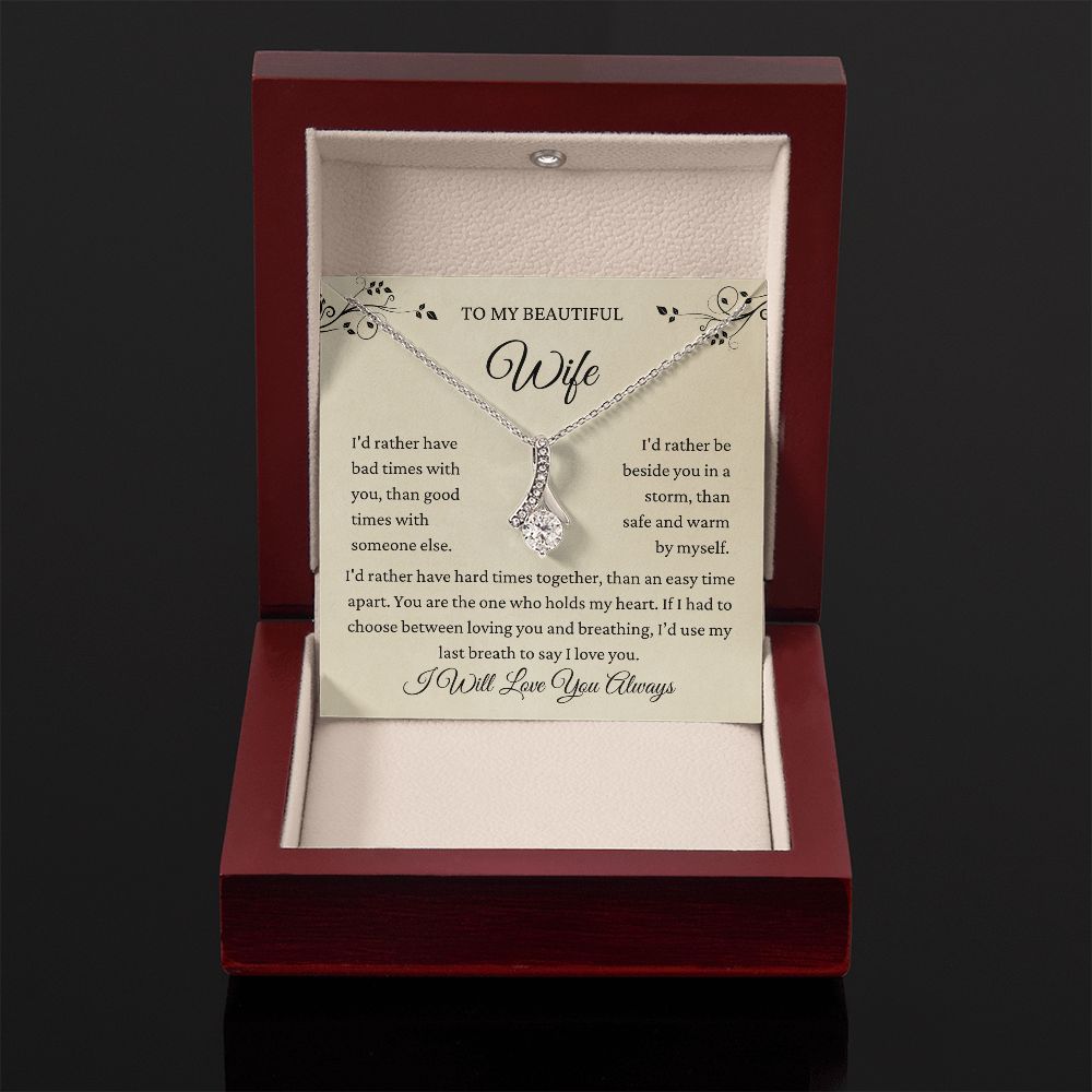 To My Wife Soulmate | I'd Rather | Alluring Beauty Necklace