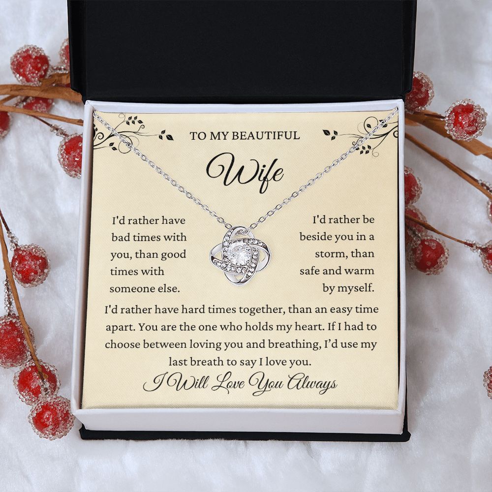 To My Wife Soulmate | I'd Rather | Love Knot Necklace