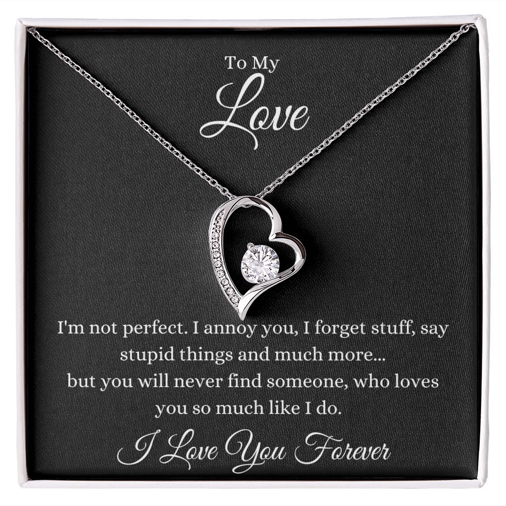 To My Love | I Annoy You | Forever Love Necklace