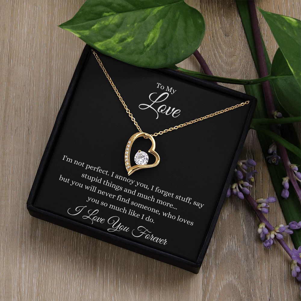 To My Love | I Annoy You | Forever Love Necklace