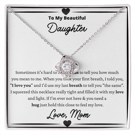 To My Daughter Breath Love Knot Necklace