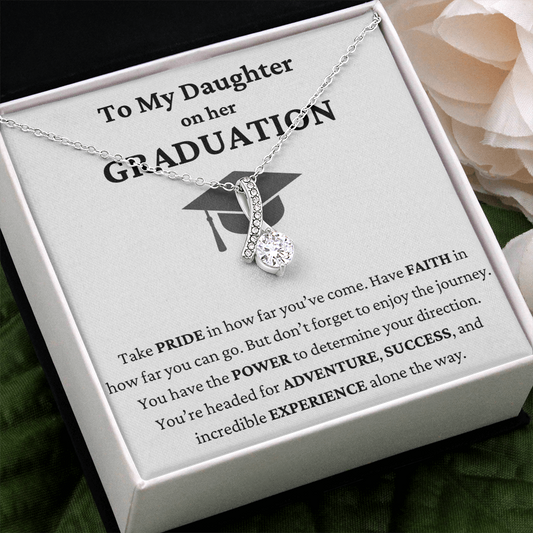 To My Daughter Graduation Alluring Beauty Necklace