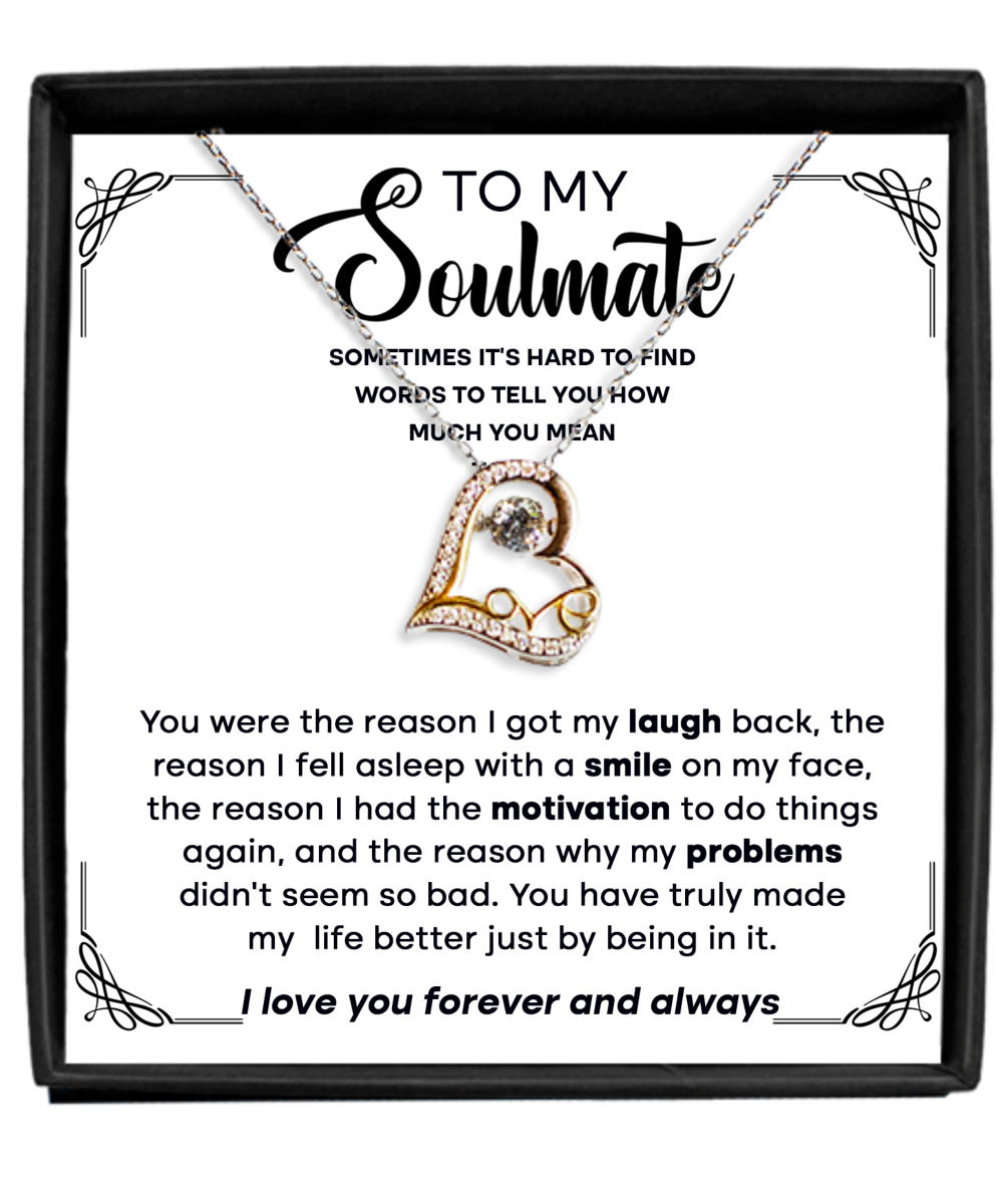 To My Soulmate | The Reason | Love Dancing Necklace