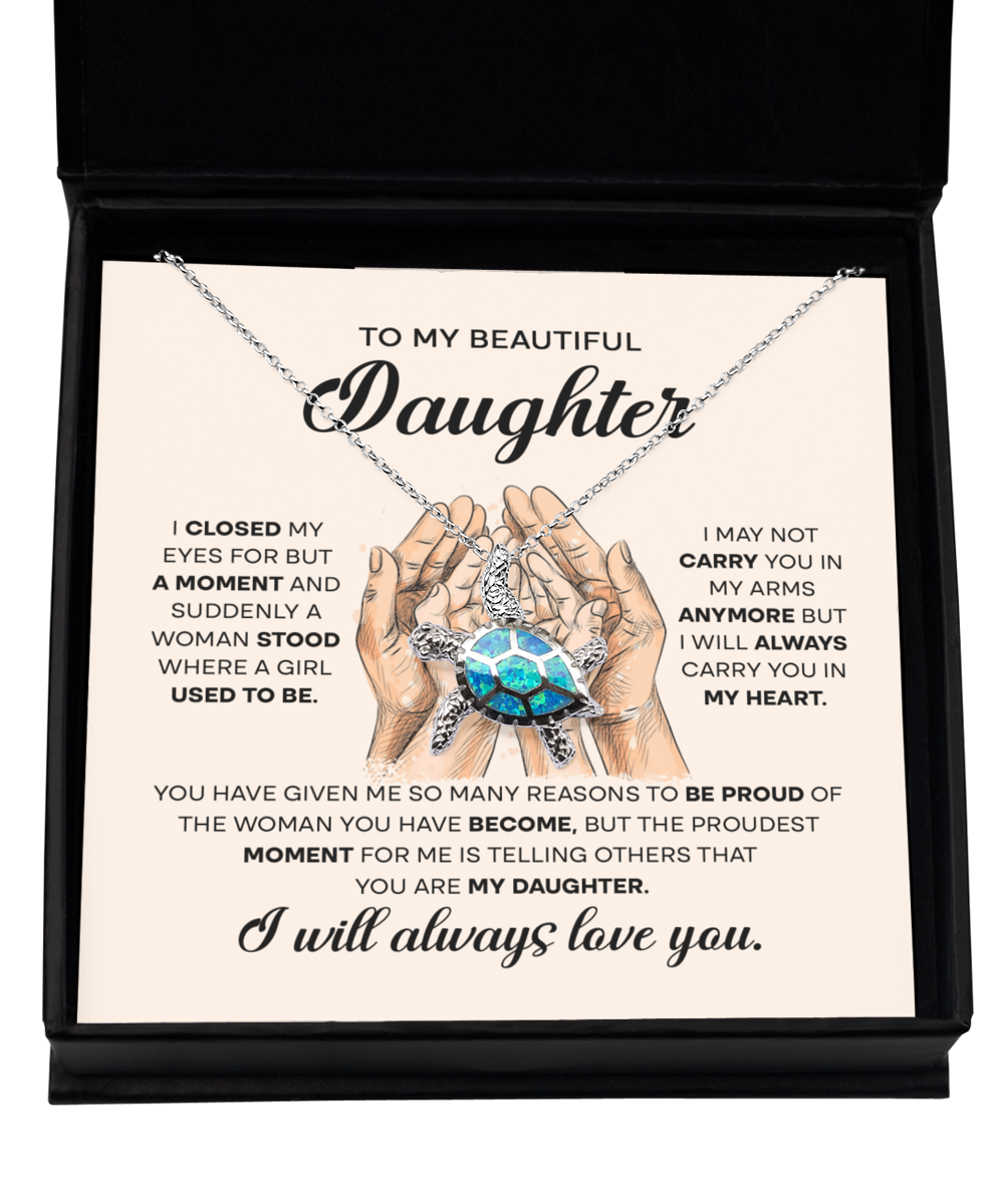 Beautiful Daughter Carry In My Heart Turtle Necklace